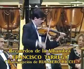 Recuerdos de la Alhambra FRANCISCO TARREGA  -  Leonidas Kavakos