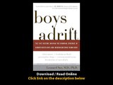 [Download PDF] Boys Adrift The Five Factors Driving the Growing Epidemic of Unmotivated Boys and Underachieving Young Men