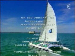 Fort Boyard 2006 - Générique de fin
