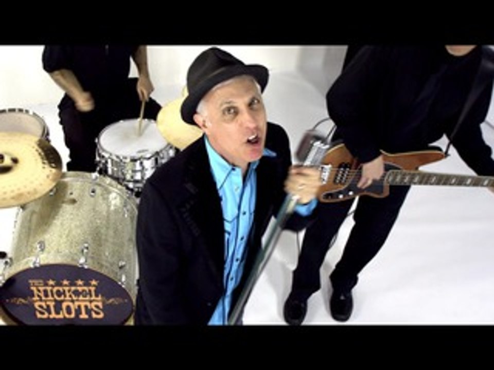 The Nickel Slots - On The Wall