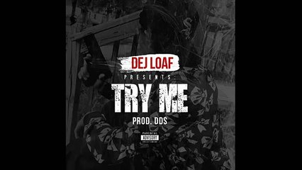 Dej Loaf - Try Me Instrumental W/ Hook