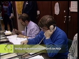 Verslag van de ontvoering van Gerrit Jan Heijn - 1987