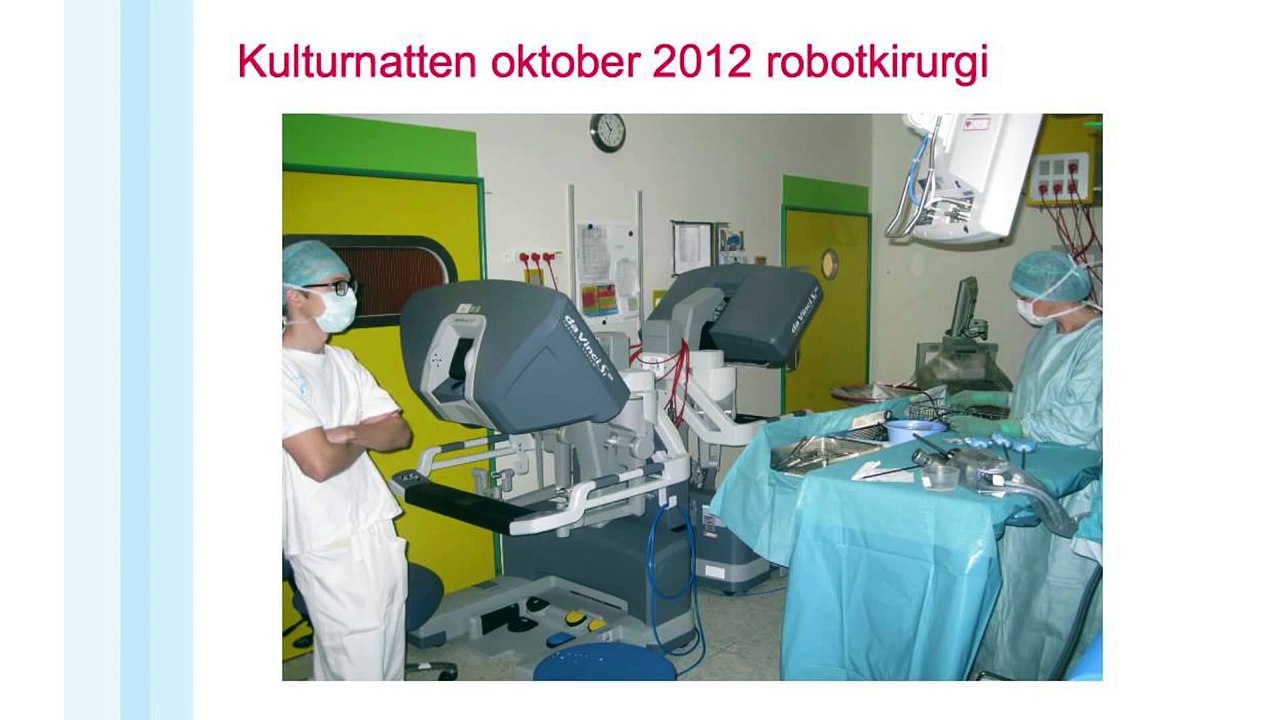 Robotter på operationsstuen - Fremtidens kirurgi