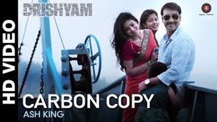 Carbon Copy (Drishyam) HD Video Song