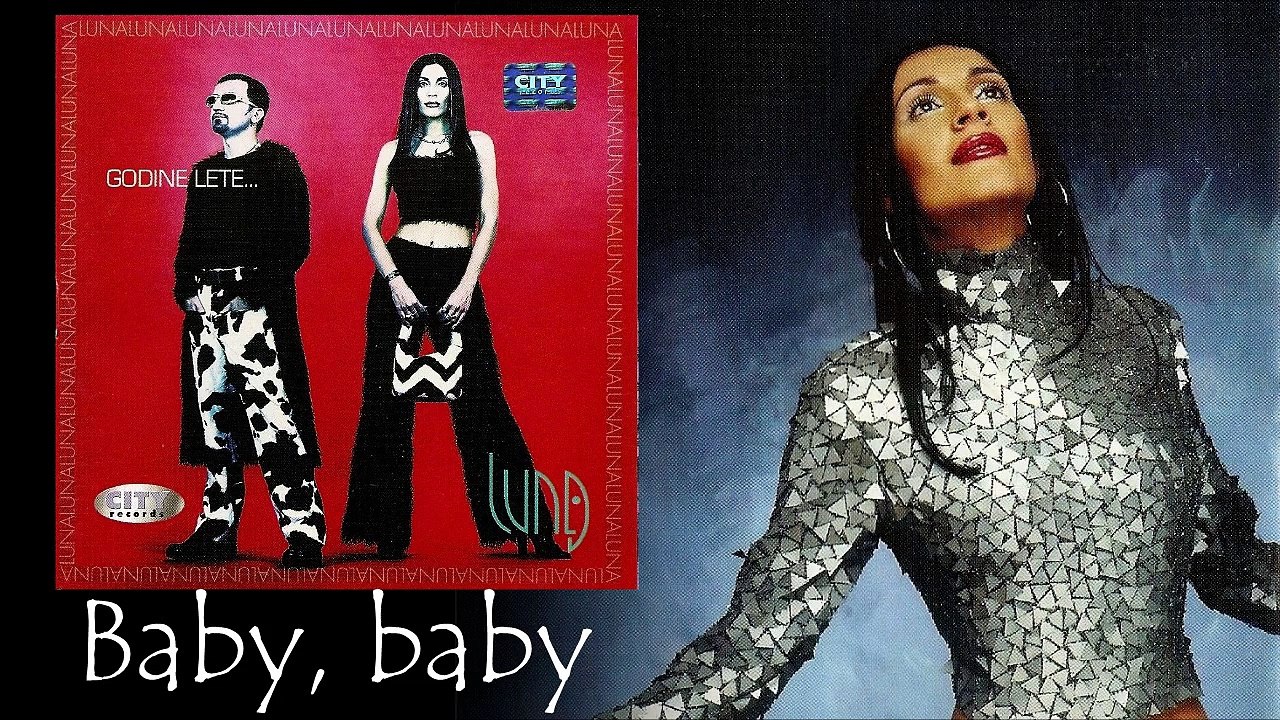 Luna - Baby, baby