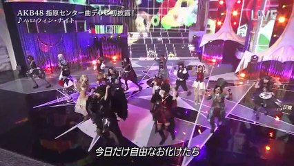 150704 AKB48 41th single   Halloween Night @Music Day