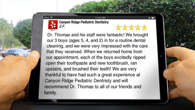 Canyon Ridge Pediatric Dentistry Castle RockExceptionalFive Star Review by G F.