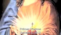 Primer Viernes: Oraciones y Consagración al Sagrado Corazón de Jesús (Agosto 2, 2013)