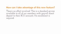 Get Your Payroll Direct Deposits Sooner - BCU Enhanced Direct Deposit