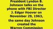 PHONE CALL: LYNDON JOHNSON & J. EDGAR HOOVER (11/29/63)