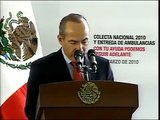 Inauguración de la Colecta Nacional 2010 de la Cruz Roja Mexicana y Entrega de Ambulancias