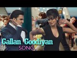 Gallan Goodiyan Song ft. Ranveer Singh, Priyanka Chopra, Anushka Sharma from Dil Dhadakne Do