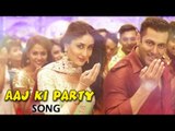 Bajrangi Bhaijaan Aaj Ki Party Full Video Song ft. Salman Khan & Kareena Kapoor Khan Releases