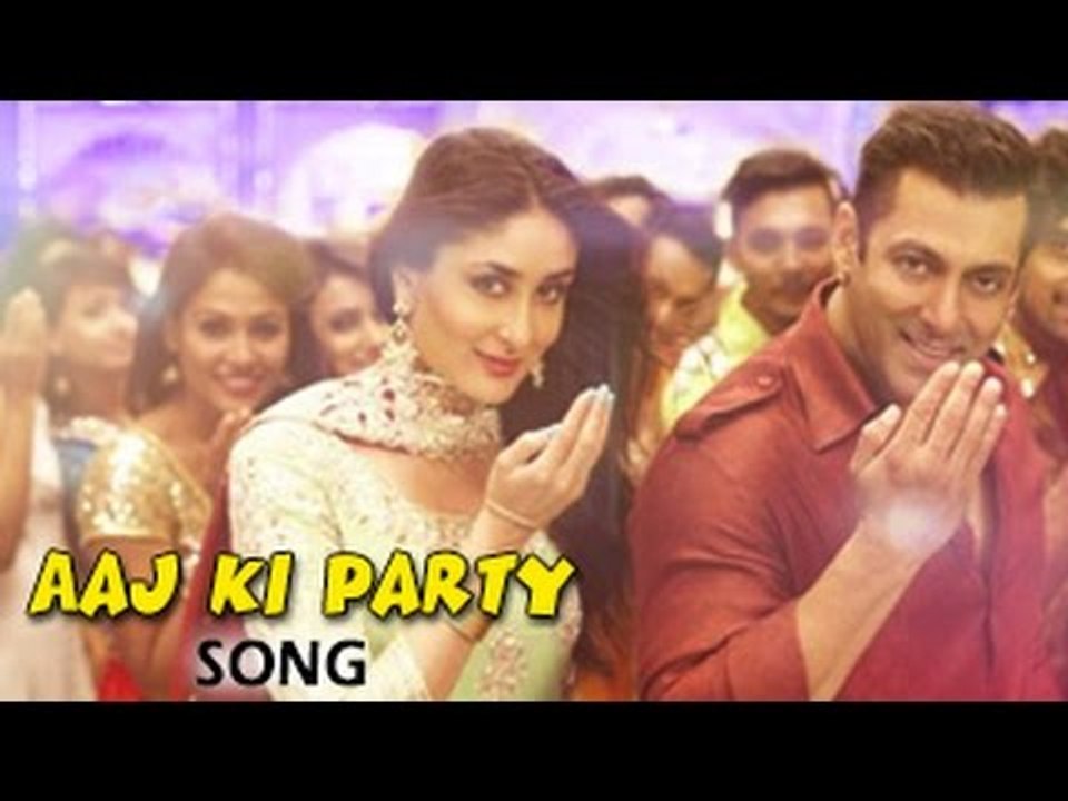 Bajrangi Bhaijaan Aaj Ki Party Full Video Song ft. Salman Khan & Kareena Kapoor Khan Releases