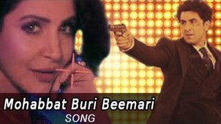Mohabbat Buri Beemari Song ft. Ranbir Kapoor & Anushka Sharma Releases | Bombay Velvet