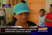 Niños de pampas, caminan 15 kilometros diarios para llegar a su colegio