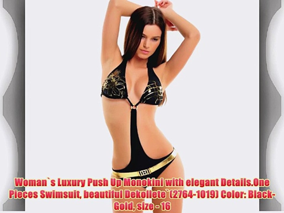 Woman`s Luxury Push Up Monokini with elegant Details.One Pieces Swimsuit beautiful Dekollete`(2764-1019)