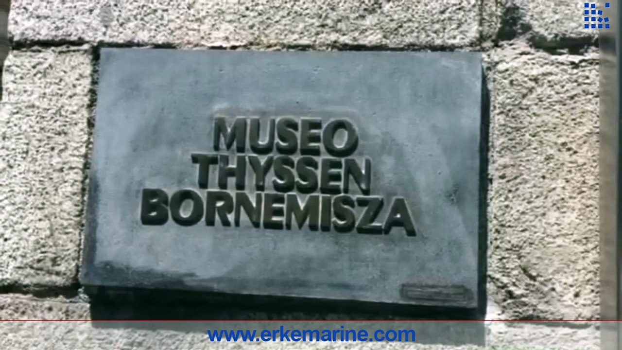 Erke Marine, Museo Thyssen Bornemısza  Madrit, www.erkemarine.com