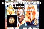 HIP-HOP & FREEMASONRY feat PRODIGY,JAY-Z,50 CENT,NAS & RZA (DVD) Produced by Anton Lawrence (HQ)
