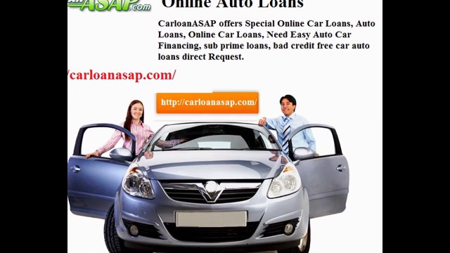 Online Auto Loans, Auto Loans, Auto Financing ( carloanasap.com/)