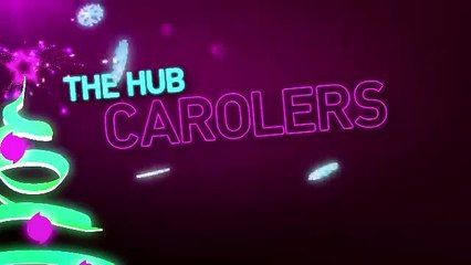 Christmas Carolers 2012 - The Hub