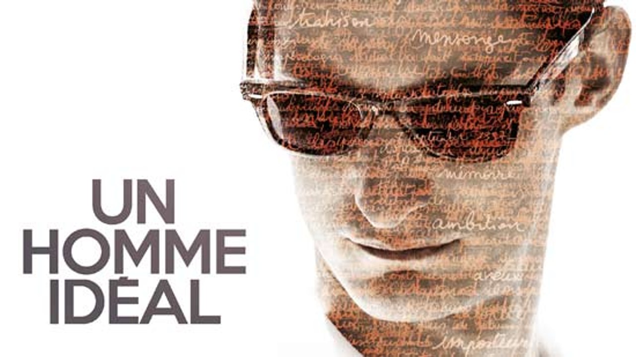 Un homme idéal : Bande-annonce - Vidéo à la Demande d'Orange