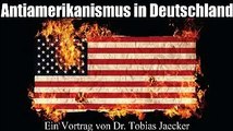 Der Antiamerikanismus in Deutschland - Ein Vortrag von Dr. Jaecker
