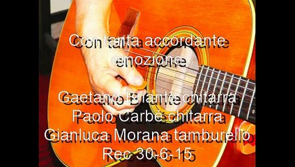 Gaetano Briante - Con tanta accordante emozione