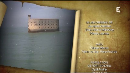 Fort Boyard 2013 - Générique de fin