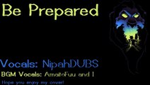 Be Prepared - The Lion King【Nipah】