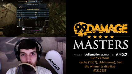 dabo0 - 99DMG Masters Playoffs: 1337 vs mouz @18CEST + the winner vs dignitas @21CEST (REPLAY)