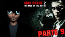 Jugando   Max Payne2 APC Parte 9   Hay que salvar al señor Max Payne!