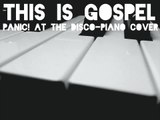 This Is Gospel - Panic! At The Disco (Piano Cover)