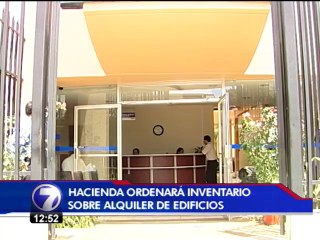 Hacienda ordenará levantar inventario sobre edificios alquilados por el Estado