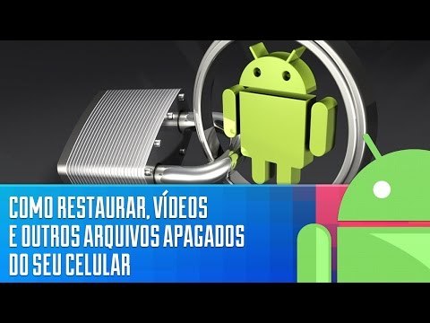 Como restaurar fotos, vídeos e outros arquivos apagados do seu Android [Dicas] - Baixaki Android