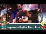 Jogamos Guitar Hero Live [E3 2015] - Baixaki Jogos