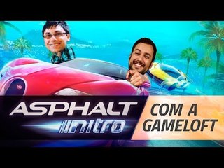 Asphalt Nitro - Gameplay especial com a Gameloft!