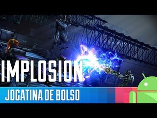Implosion - Gameplay Ao Vivo às 16h30!