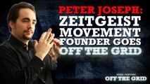 Peter Joseph: Zeitgeist Movement Founder Goes Off The Grid
