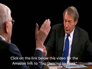Warren Buffett and Carol Loomis (Tap Dancing to Work) interview by Charlie Rose