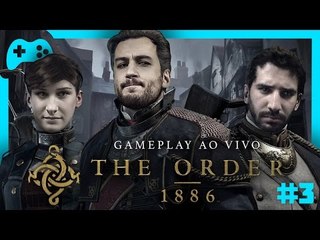 The Order: 1886 (Parte Final) - Gameplay ao vivo!