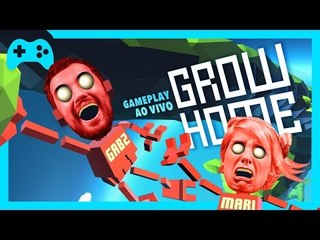 Grow Home - Gameplay ao vivo!