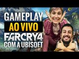 Far Cry 4 com a Ubisoft - Gameplay ao vivo!