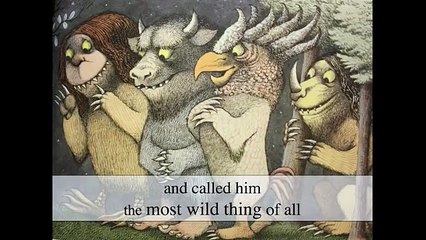 Where the Wild Things Are