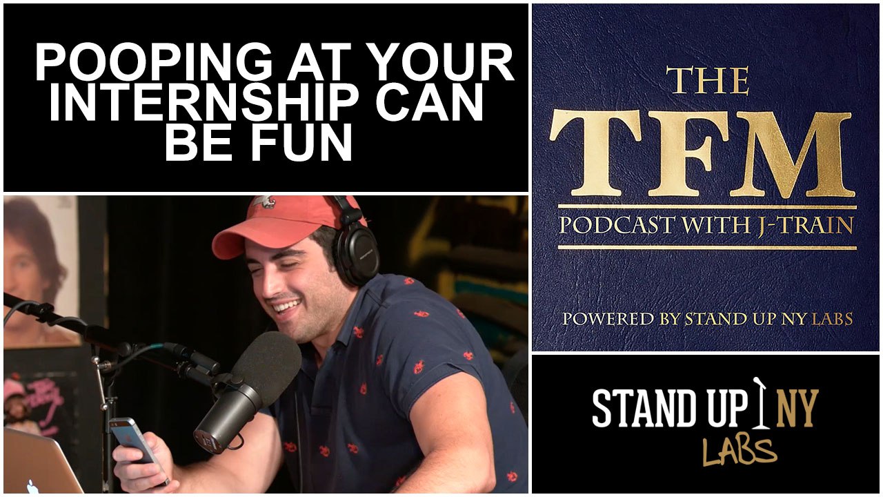 TFM- Pooping At Your Internship Can Be Fun