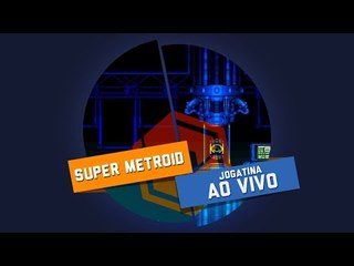 [Tô Véio] Super Metroid - Gameplay Ao Vivo - 100% Walkthrough