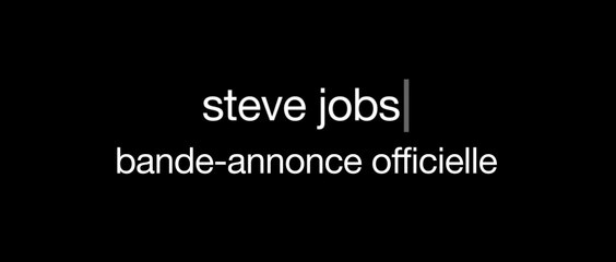 Steve Jobs - Bande-Annonce Internationale [VOST|HD1080p]