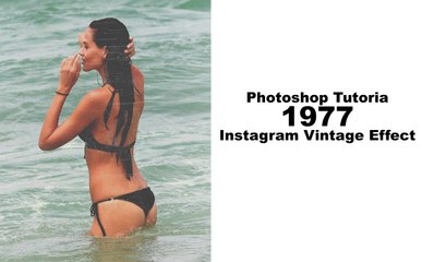 Photoshop Tutoria Instagram Vintage Effect
