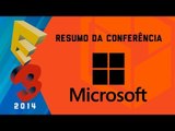 Resumo: Conferência da Microsoft [E3 2014] - BJ