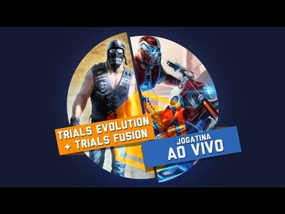 Trials Evolution + Trials Fusion - Gameplay Ao Vivo!